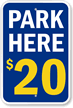 Park Here - Parking Sign
