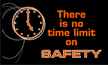 There is No Time Limit on Safety Mat